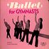 Gym Ballet for Gymnasts.tif